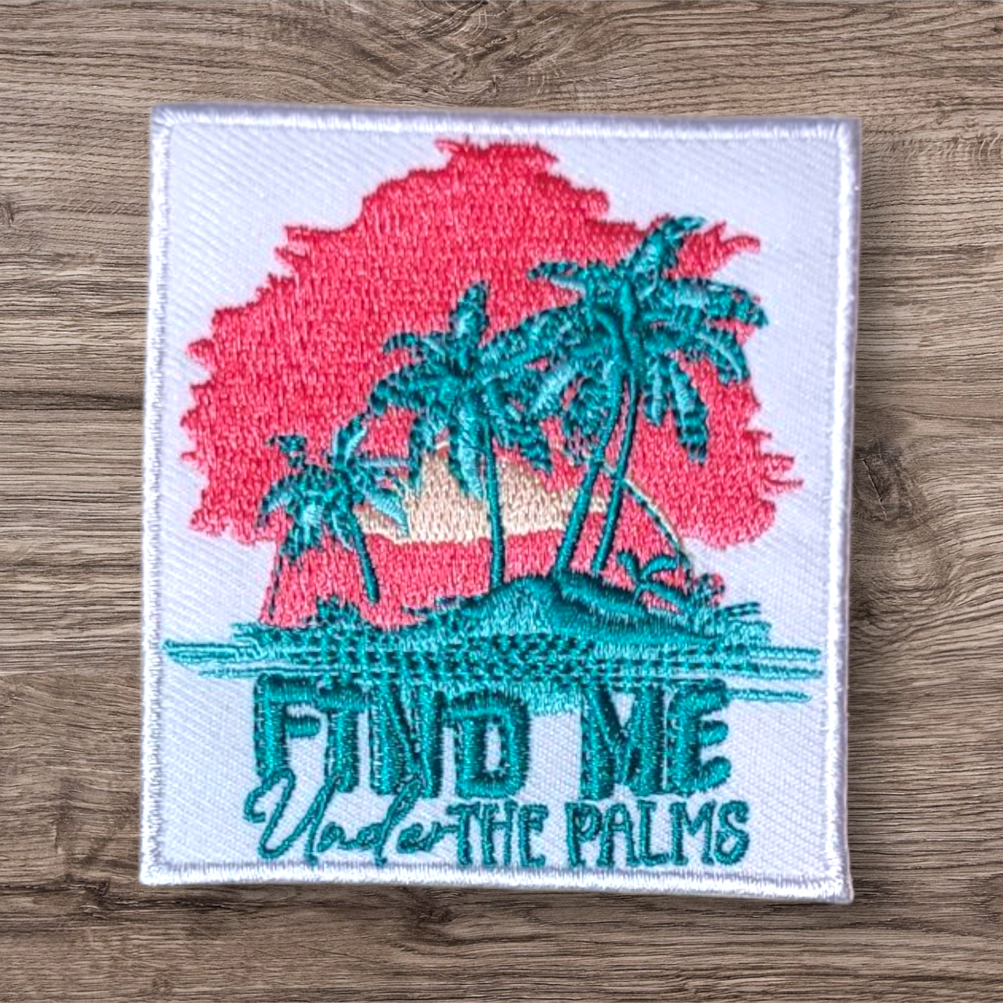 Find Me Under the Palms Patch