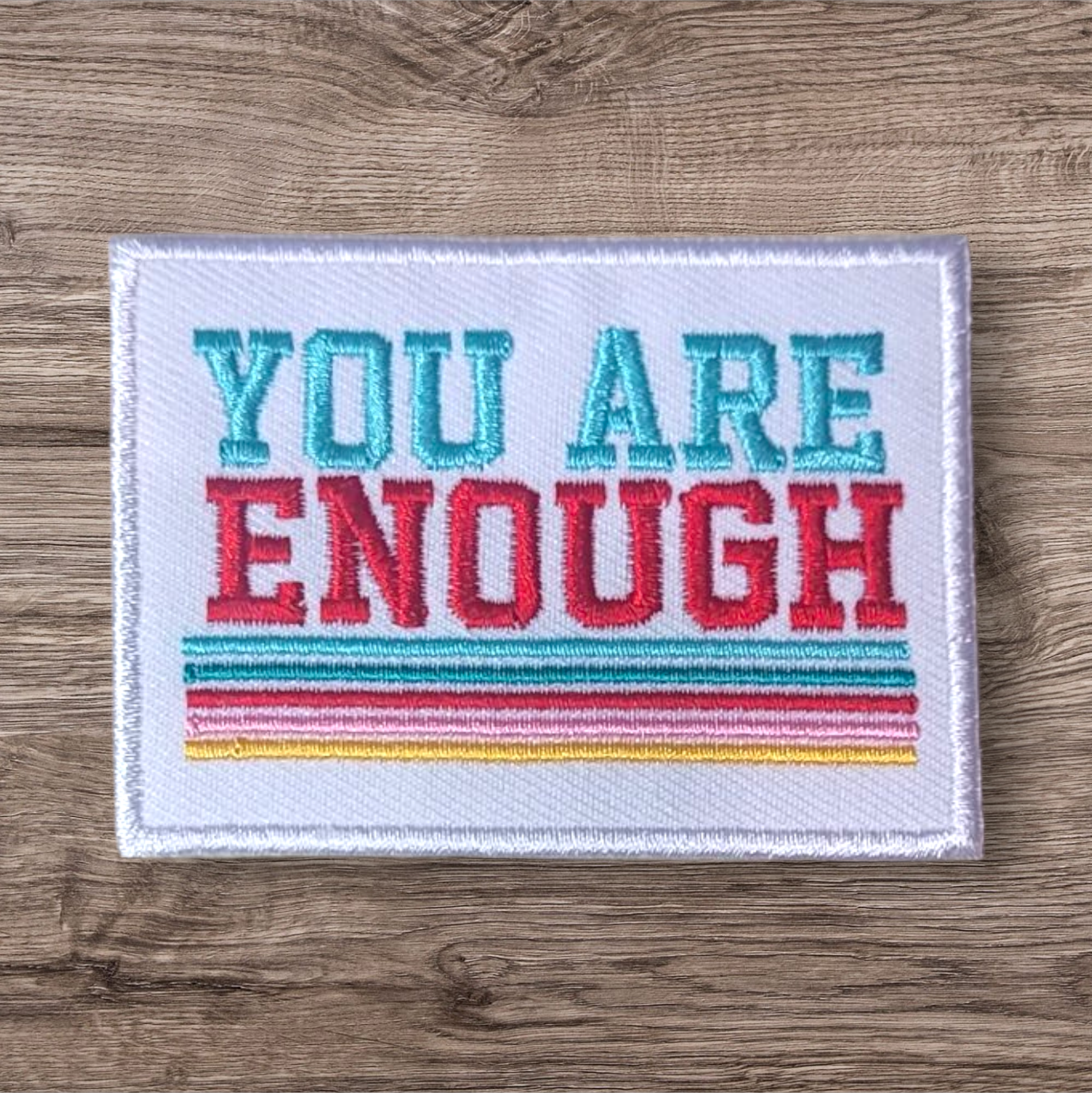 You Are Enough Patch
