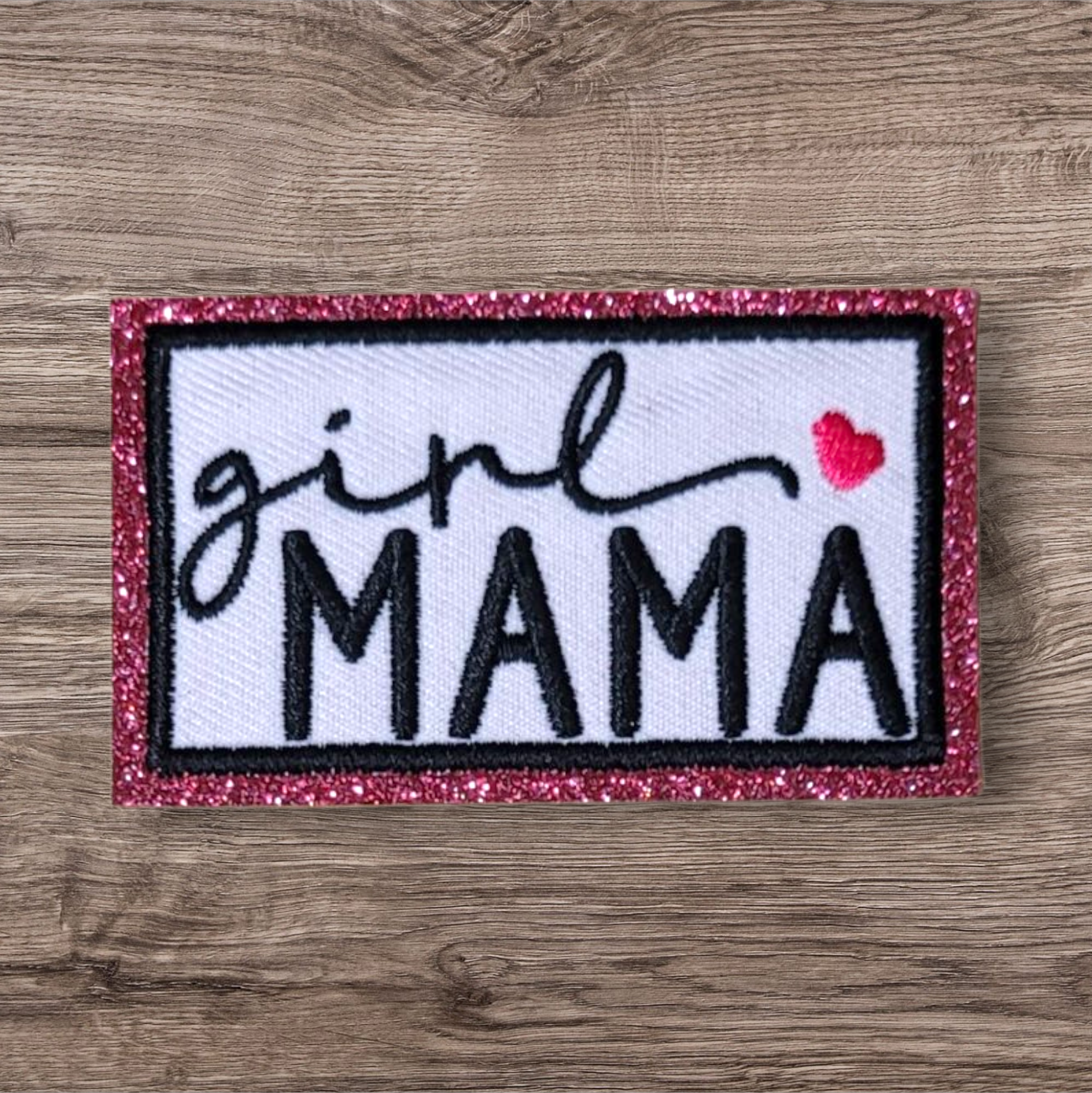 Sparkly Girl Mama Patch