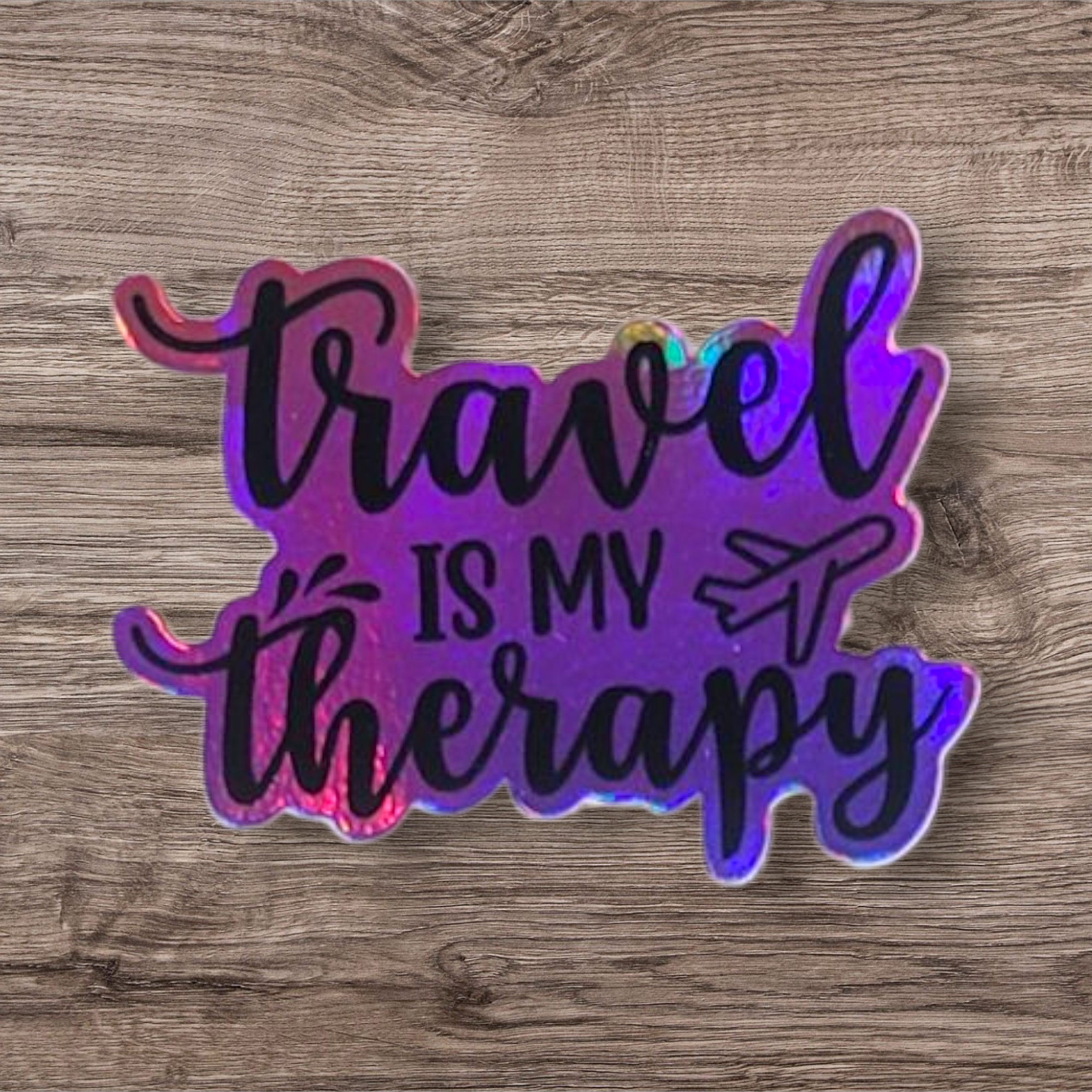 Holographic Travel is My Therapy Sticker